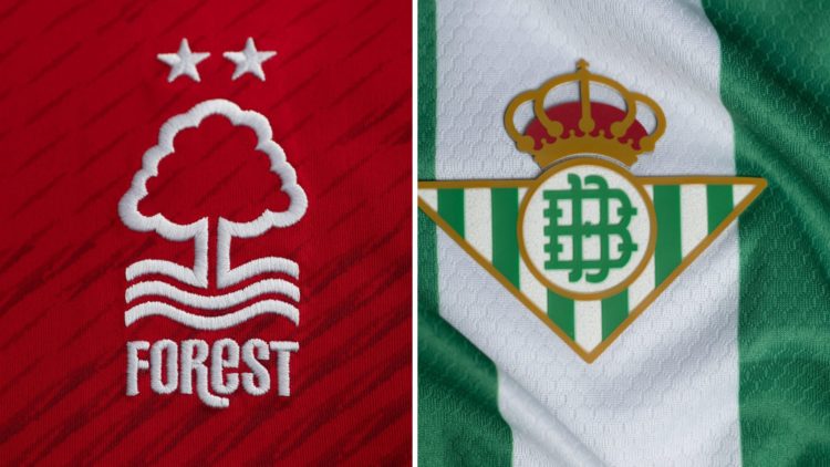 Nottingham Forest and Real Betis badges.